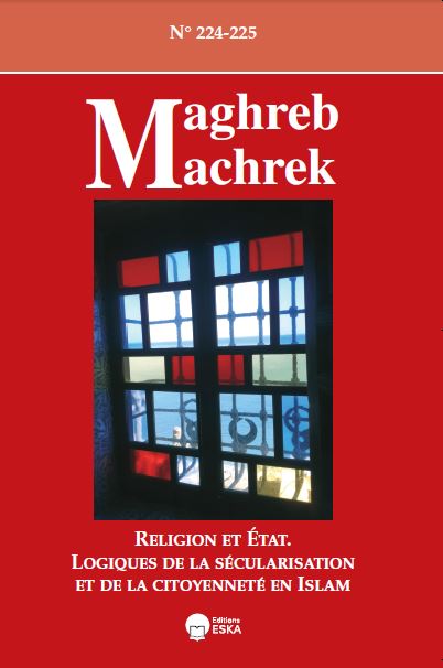 Religion et Etat. Logiques de la sécularisation et de la citoyenneté en islam, dossier co-dirigé avec Riccardo Bocco et Catherine Germond, revue Maghreb-Machrek 224-225, Paris, Editions Eska, 2016.